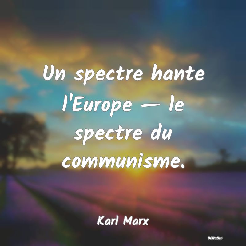 image de citation: Un spectre hante l'Europe — le spectre du communisme.