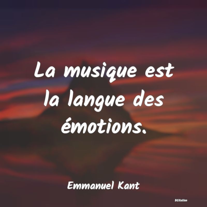 image de citation: La musique est la langue des émotions.
