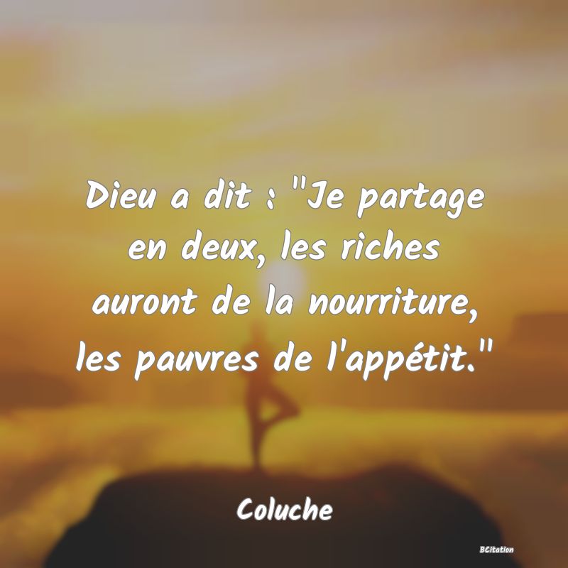 Belle Citation - Dieu a dit : 