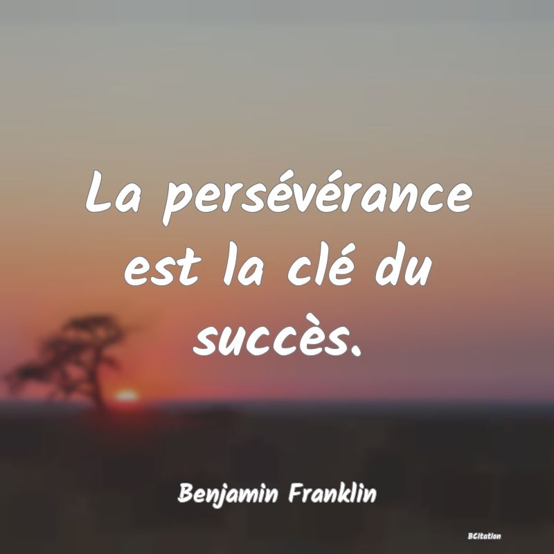 image de citation: La persévérance est la clé du succès.