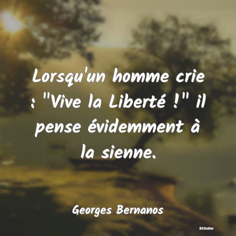 Belle Citation - Lorsqu'un homme crie : 