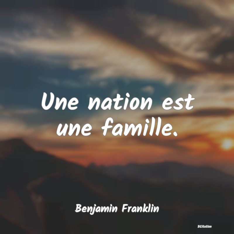 image de citation: Une nation est une famille.